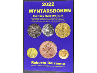 ’Myntårsboken 2022: Sveriges Mynt 995–2021’. Roberto Delzanno, 512 pages, 650 grams, 99 SEK + postage